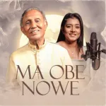 Ma Obe Nowe - Indrajith Mirihana & Nuwandhika Senarathne